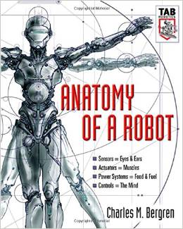 Anatomy of a Rrobot - Charles M Bergren-(www.avatrobo.ir)